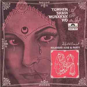 Kalandar Azad & Party - Tumhen Shadi Mubarak Ho download free