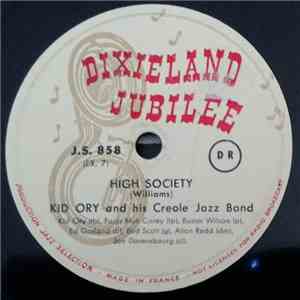 Kid Ory And His Creole Jazz Band - High Society / Ballin' The Jack download free