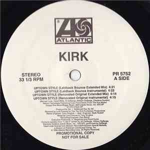 Kirk  - Uptown Style / Down Low download free