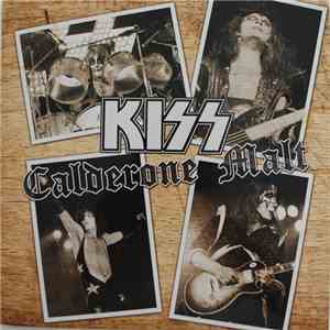 Kiss - Calderone Malt download free