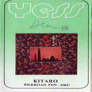 Kitaro - Silk Road IV - Ten Jiku download free