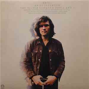 Kris Kristofferson - The Silver Tongued Devil And I download free
