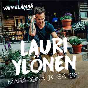 Lauri Ylönen - Maradona (Kesä '86) download free