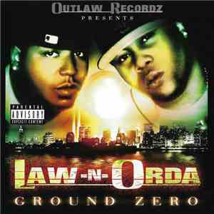 Law-N-Orda - Ground Zero download free