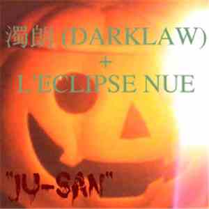 濁朗 + L'eclipse Nue - Ju-San download free