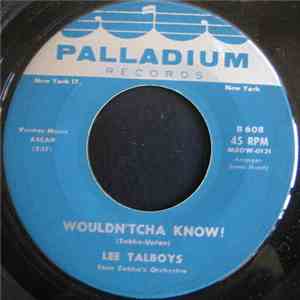 Lee Talboys - Wouldn'tcha Know! / Tinkertoys download free