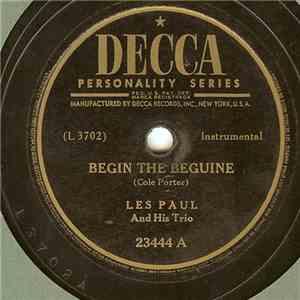 Les Paul And His Trio - Begin The Beguine / Dream Dust download free
