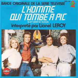 Lionel Leroy - L'Homme Qui Tombe À Pic download free