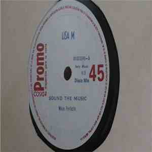 Lisa M - Sound The Music download free