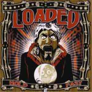 Loaded  - Hold Fast download free