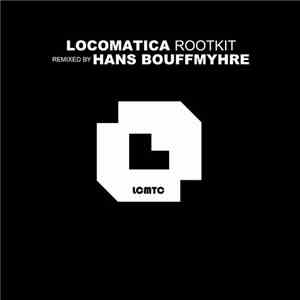Locomatica - Rootkit download free