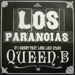 Los Paranoias - Queen B download free