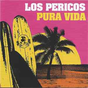 Los Pericos - Pura Vida download free