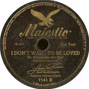 Louis Prima And His Orchestra - Brooklyn Boogie / I Don't Want To Be Loved (By Anyone Else But You) download free