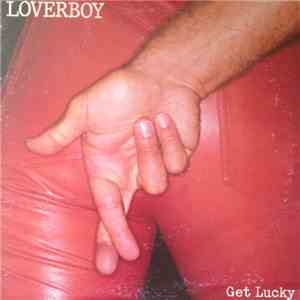 Loverboy - Get Lucky download free