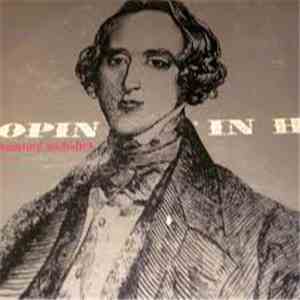 Lucerne Festival Orchestra - CHOPIN IN HI-FI Caravan of Haunting Melodies download free