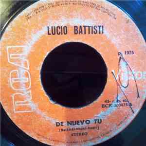 Lucio Battisti - De Nuevo Tu / Respirando download free