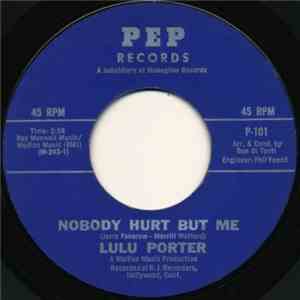 Lulu Porter - Nobody Hurt But Me download free