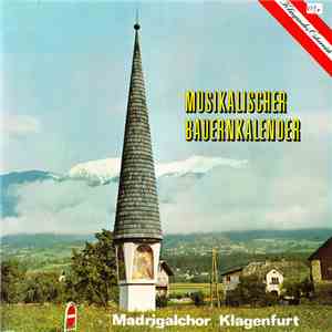 Madrigalchor Klagenfurt - Musikalischer Bauernkalender download free