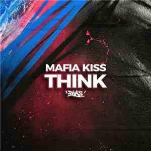 Mafia Kiss - Think download free