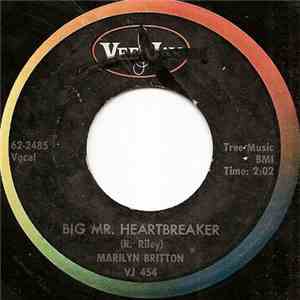 Marilyn Britton - Big Mr. Heartbreaker / Smart Boy download free