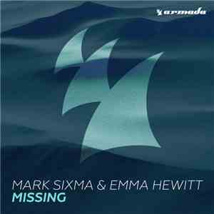 Mark Sixma & Emma Hewitt - Missing download free