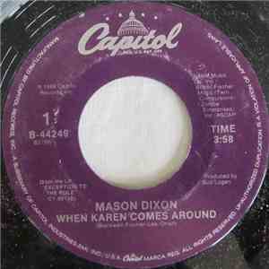 Mason Dixon - When Karen Comes Around download free