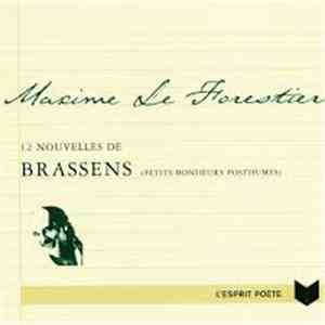 Maxime Le Forestier, Georges Brassens - 12 Nouvelles De Georges Brassens (Petits Bonheur Posthumes) download free