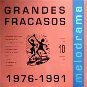 Melodrama  - Grandes Fracasos download free