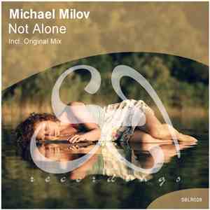 Michael Milov - Not Alone download free