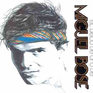 Miguel Bosé - El Disco De Oro De Miguel Bosé download free