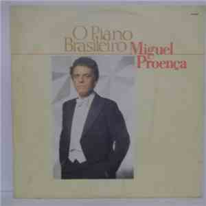 Miguel Proença - O Piano Brasileiro download free