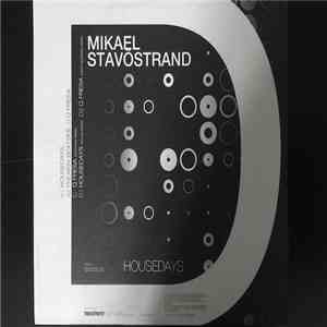 Mikael Stavöstrand - Housedays download free