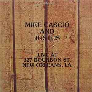 Mike Cascio and Justus - Live at 327 Bourbon St. New Orleans, LA download free