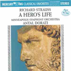 Minneapolis Symphony Orchestra, Antal Dorati - Strauss: A Hero's Life download free