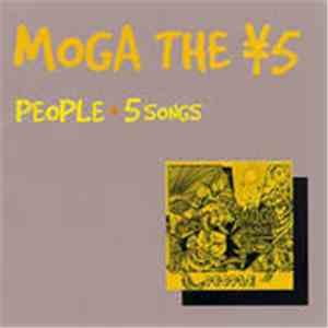 Moga The ¥5 - People + 5 Songs download free