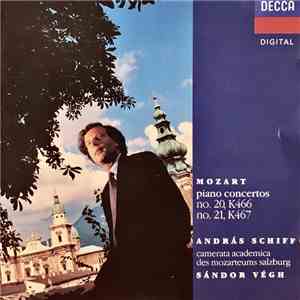 Mozart - András Schiff, Camerata Academica Des Mozarteums Salzburg, Sándor Végh - Piano Concertos No. 20, K466, No. 21, K467 download free