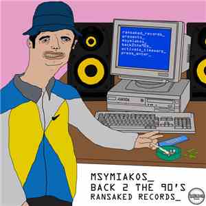 Msymiakos - Back 2 The 90s download free