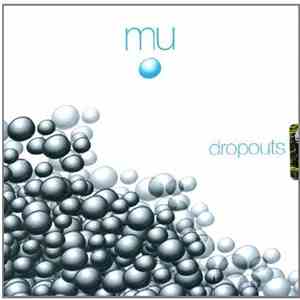 Mu  - Dropouts download free