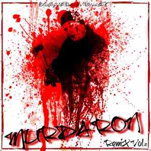 Murda Ron - Remix Vol. 2 download free