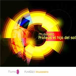 Musasero - Proteus, El Hijo Del Sol download free