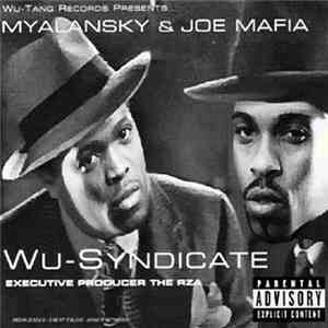 Myalansky & Joe Mafia In Wu-Syndicate - Wu-Syndicate download free