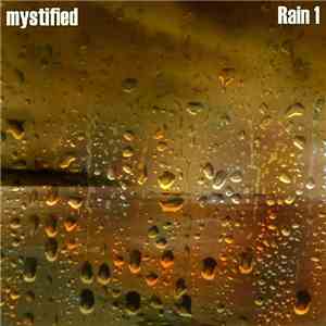 Mystified - Rain 1 download free