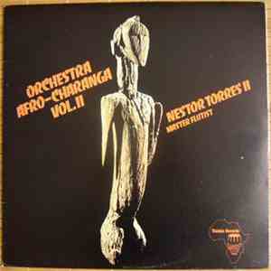 Nestor Torres II - Orchestra Afro-Charanga Vol.II download free