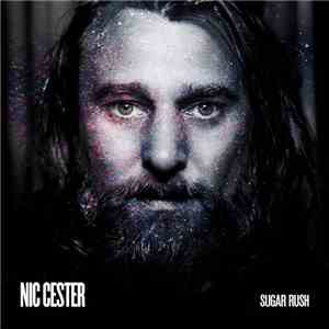 Nic Cester - Sugar Rush download free