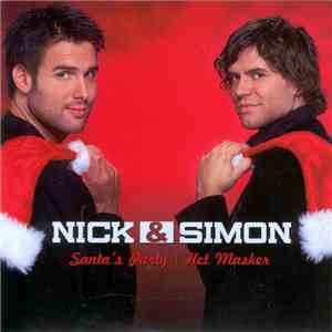 Nick & Simon - Santa's Party | Het Masker download free