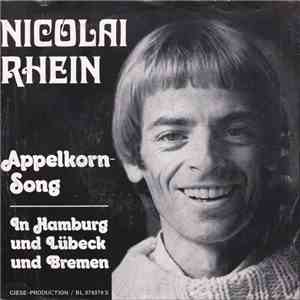 Nicolai Rhein - Appelkorn-Song / In Hamburg Und Lübeck Und Bremen download free