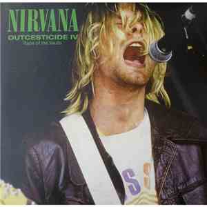 Nirvana - Outcesticide IV • Rape Of The Vaults download free