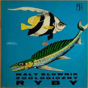 No Artist - Mały Słownik Zoologiczny - Ryby download free