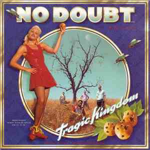 No Doubt - Tragic Kingdom download free